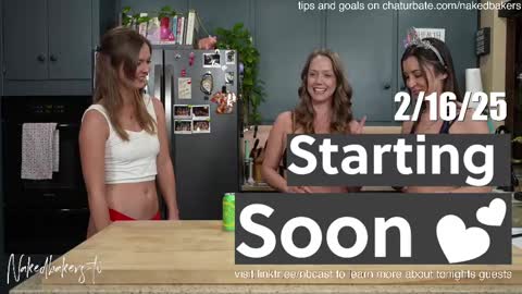 Naked Bakers online show from 17, 2, 2025